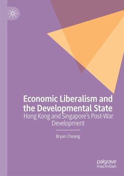 Economic Liberalism and the Developmental State - Cheang, Bryan