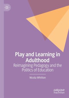 Play and Learning in Adulthood - Whitton, Nicola