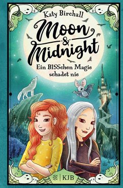 Ein BISSchen Magie schadet nie / Moon & Midnight Bd.2 (eBook, ePUB) - Birchall, Katy