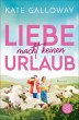 Liebe macht keinen Urlaub (eBook, ePUB) - Bild 1