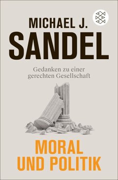 Moral und Politik (eBook, ePUB) - Sandel, Michael J.