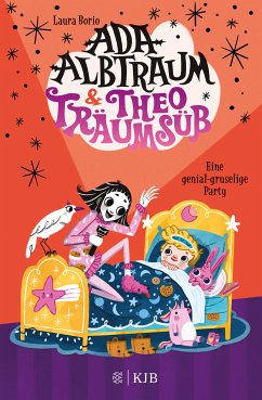 Eine genial-gruselige Party / Ada Albtraum und Theo Träumsüß Bd.2 (eBook, ePUB) - Borio, Laura
