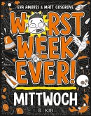 Mittwoch / Worst Week Ever Bd.3 (eBook, ePUB)