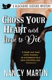 Cross Your Heart and Hope to Die (The Blackbird Sisters, #4) (eBook, ePUB)