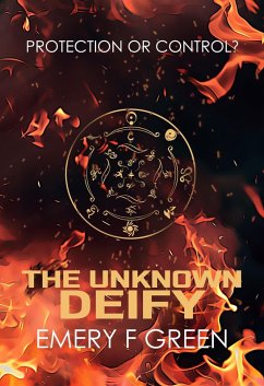 The Unknown Deify (The Unknown Trilogy, #2) (eBook, ePUB) - Green, Emery F