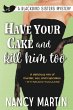 Have Your Cake and Kill Him Too (The... - Bild 1