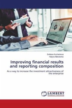 Improving financial results and reporting composition - Kucherkova, Svitlana;Matviienko, Halyna