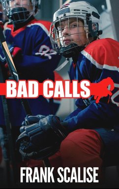 Bad Calls (Sam the Hockey Player (Pee Wee), #2) (eBook, ePUB) - Scalise, Frank