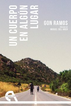 Un cuerpo en algún lugar - Ramos Barroso, Gonzalo; Ramos, Gon