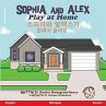 Sophia and Alex Play at Home - Bild 1