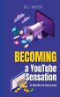 Becoming a YouTube Sensation - Bild 1