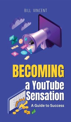 Becoming a YouTube Sensation - Vincent, Bill