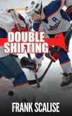 Double Shifting (Sam the Hockey Player (Pee Wee), #3) (eBook, ePUB)