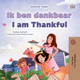 Ik ben dankbaar I am Thankful (eBook, ePUB)