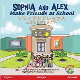 Sophia and Alex Make Friends at School Sophia and Alex Make Friends at School