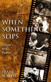 When Something Slips (eBook, ePUB)