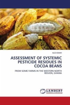 ASSESSMENT OF SYSTEMIC PESTICIDE RESIDUES IN COCOA BEANS - BAAH, ALEX
