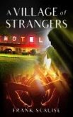 A Village of Strangers (eBook, ePUB) A Village of Strangers (eBook, ePUB)