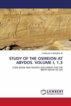 STUDY OF THE OSIREION AT ABYDOS. VOLUME I, 1.3 - HERZER JR, CHARLES H