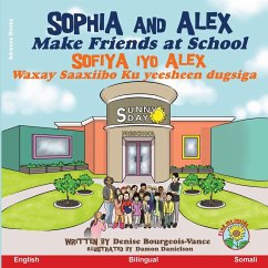 Sophia and Alex Make Friends at School - Bourgeois-Vance, Denise