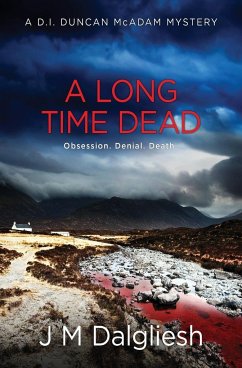 A Long Time Dead - Dalgliesh, J M