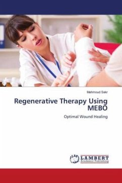 Regenerative Therapy Using MEBO - Sakr, Mahmoud