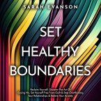 Set Healthy Boundaries (eBook, ePUB)
