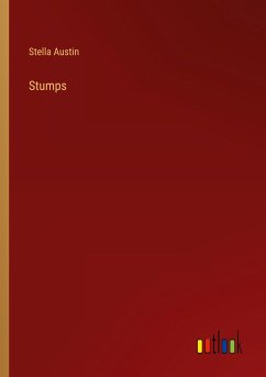 Stumps - Austin, Stella