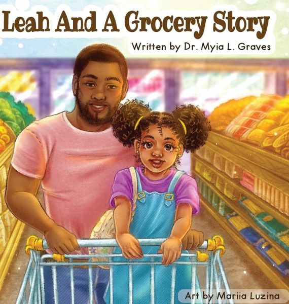 Leah and A Grocery Story Leah and A Grocery Story