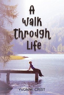 A Walk Through Life - Crist, Yvonne