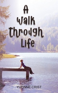 A Walk Through Life - Crist, Yvonne
