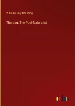 Thoreau: The Poet-Naturalist