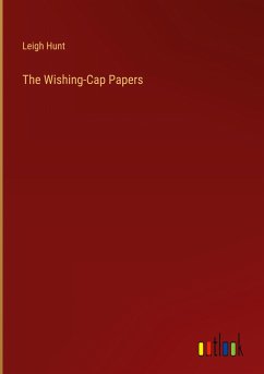The Wishing-Cap Papers