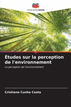Études sur la perception de l'environnement - Costa, Cristiano Cunha