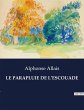 LE PARAPLUIE DE L'ESCOUADE - Bild 1