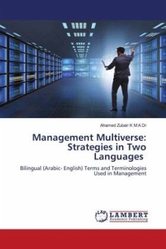 Management Multiverse: Strategies in Two Languages - Zubair K M A Dr, Ahamed