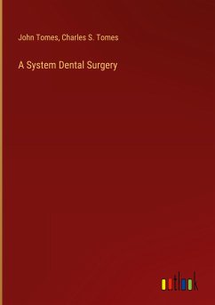 A System Dental Surgery