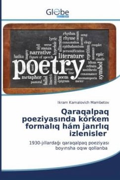 Cover Qaraqalpaq poeziyas¿nda kórkem formal¿q hám janrl¿q izlenisler
