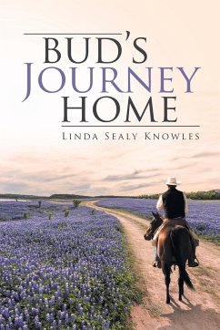 Bud's Journey Home - Knowles, Linda Sealy
