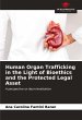 Human Organ Trafficking in the Light of... - Bild 1