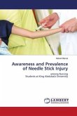 Awareness and Prevalence of Needle Stick Injury