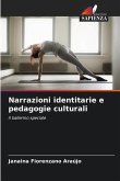 Narrazioni identitarie e pedagogie culturali
