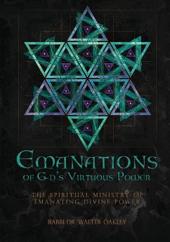 Emanations of G-ds Virtuous Power - Oakley, Rabbi Walter