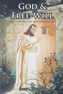 God and Free-Will - Fontana, John L.