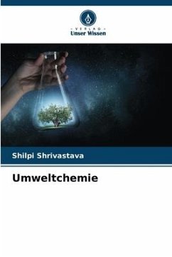 Umweltchemie - Shrivastava, Shilpi