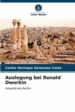 Auslegung bei Ronald Dworkin - Generoso Costa, Carlos Henrique