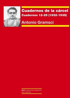 Cover Cuadernos de la cárcel Tomo III: Cuadernos 12-29 (1932-1935) seguido del aparato crítico