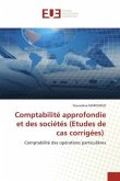 Comptabilité approfondie et des sociétés (Etudes de cas corrigées)