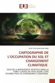 CARTOGRAPHIE DE L¿OCCUPATION DU SOL ET CHANGEMENT CLIMATIQUE