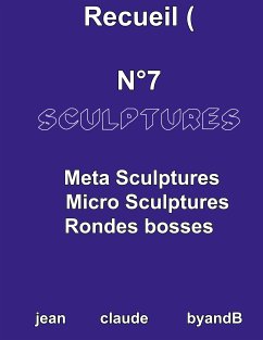 Recueil N°7 sculptures (eBook, ePUB)